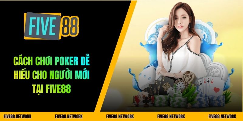 cách chơi poker