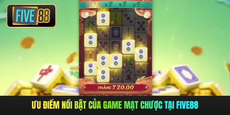Ưu điểm nổi bật của game mạt chược tại Five88